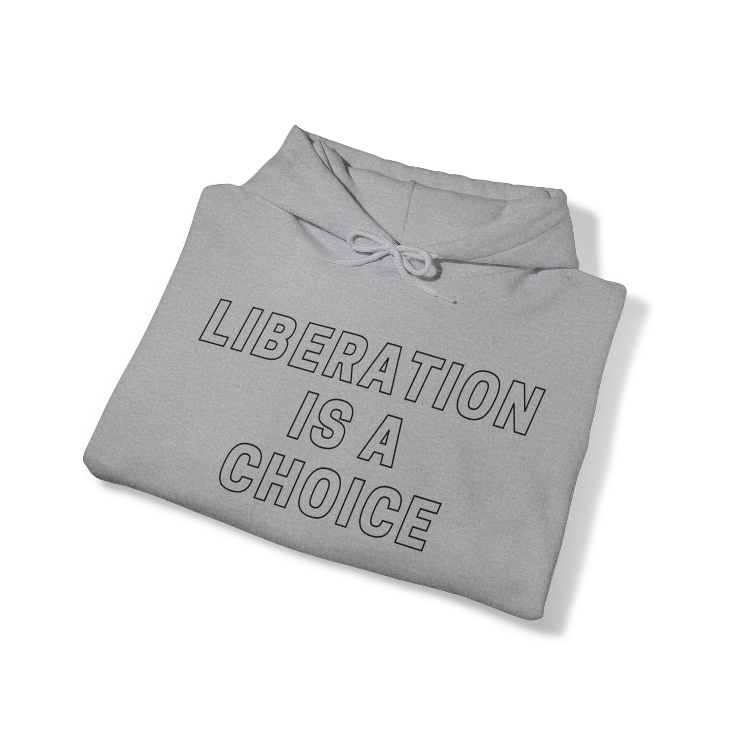 Liberation is a Choice - Unisex Heavy Blend⢠Hooded Sweatshirt - Casual Therapy