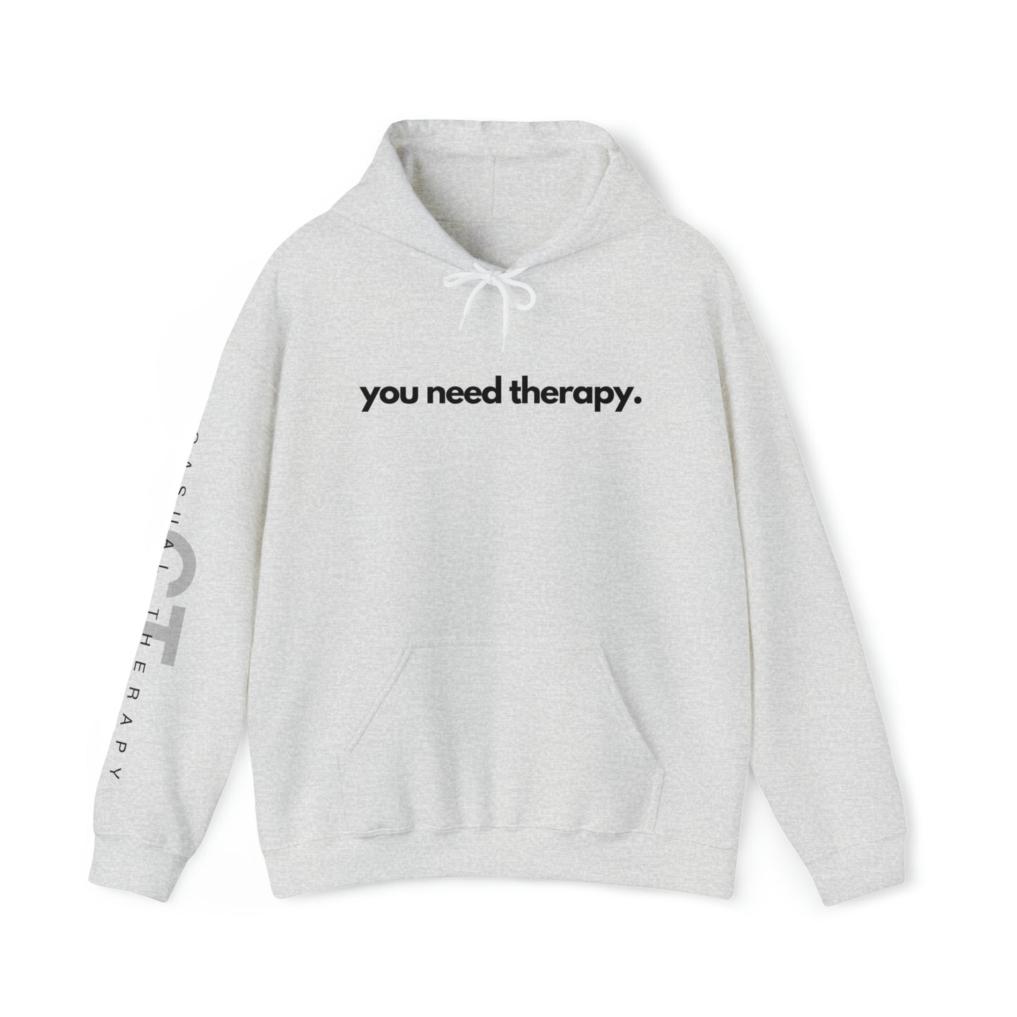 You Need Therapy - Unisex Heavy Blend⢠Hooded Sweatshirt - Casual Therapy