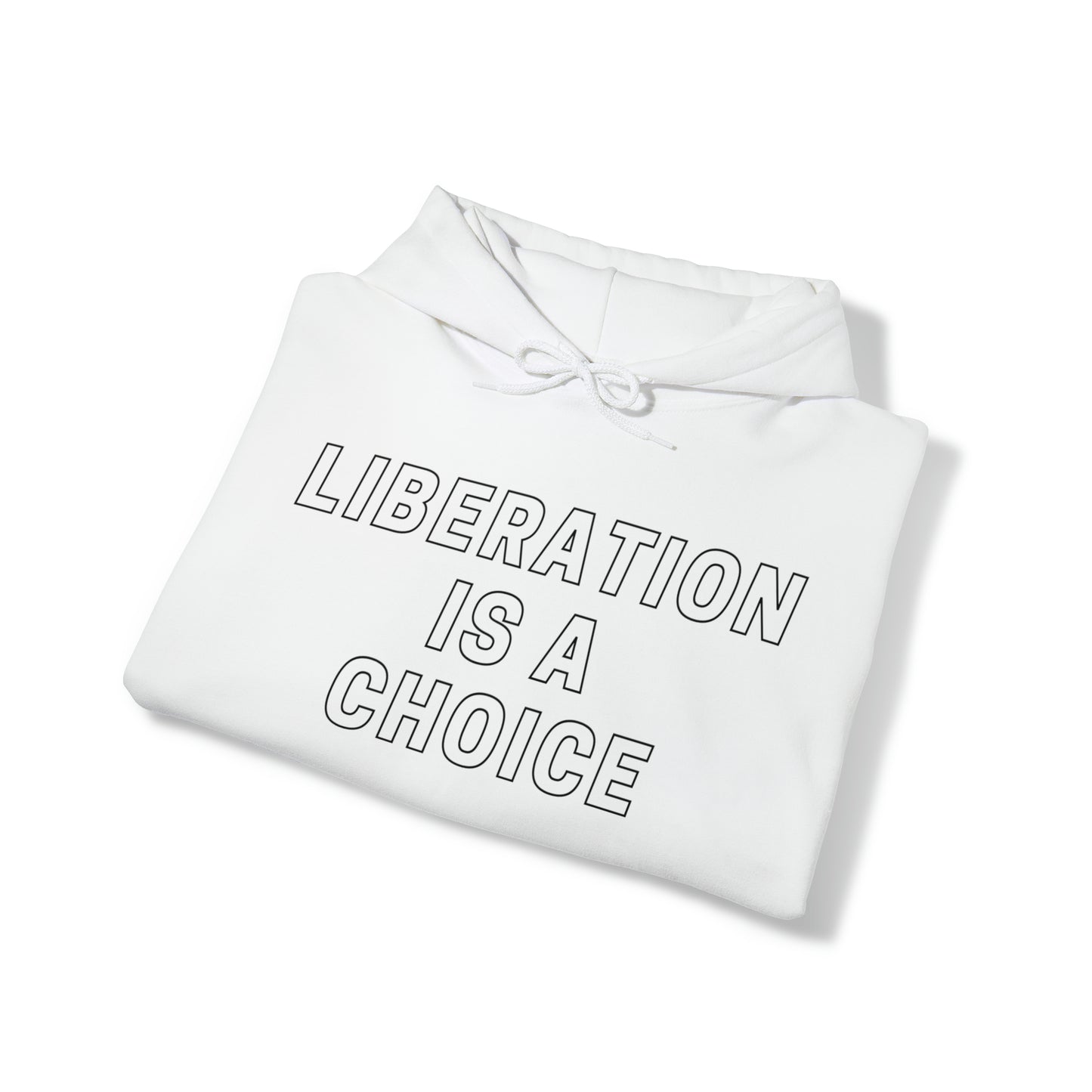 Liberation is a Choice - Unisex Heavy Blend⢠Hooded Sweatshirt - Casual Therapy
