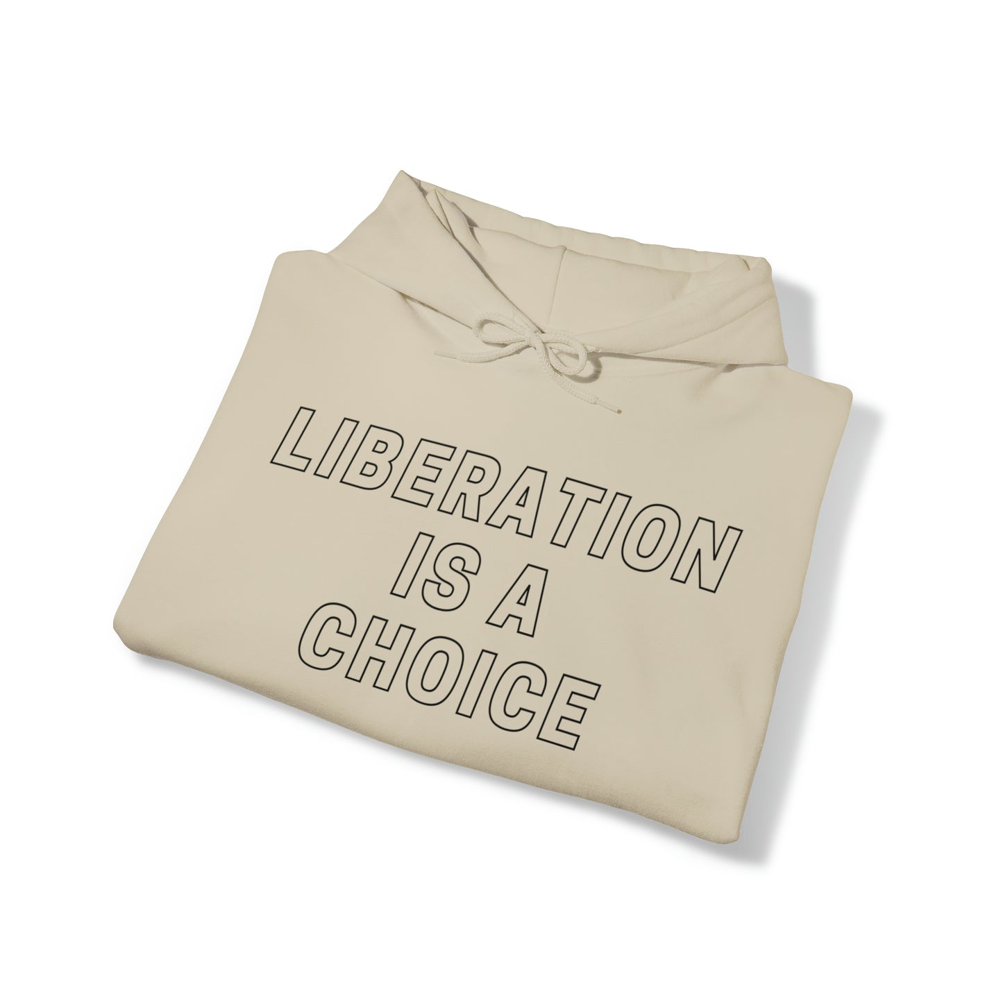 Liberation is a Choice - Unisex Heavy Blend™ Hooded Sweatshirt - Casual Therapy