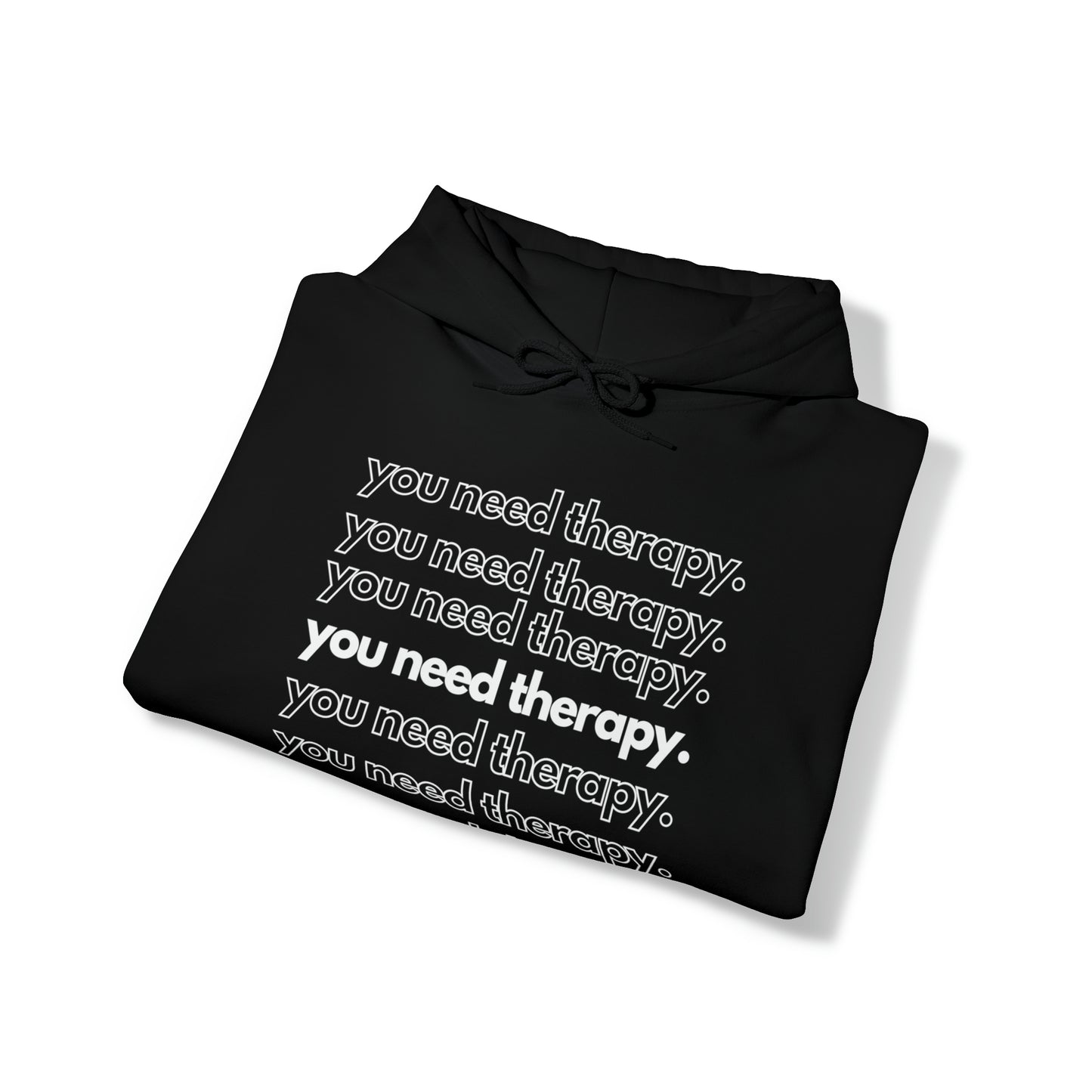 You Need Therapy Repeater - Unisex Heavy Blend™ Hooded Sweatshirt - Casual Therapy