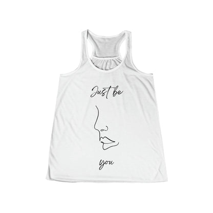 Just Be You - Flowy Racerback Tank - Casual Therapy