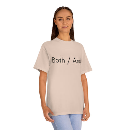 Both / And - Unisex Classic Tee - Casual Therapy