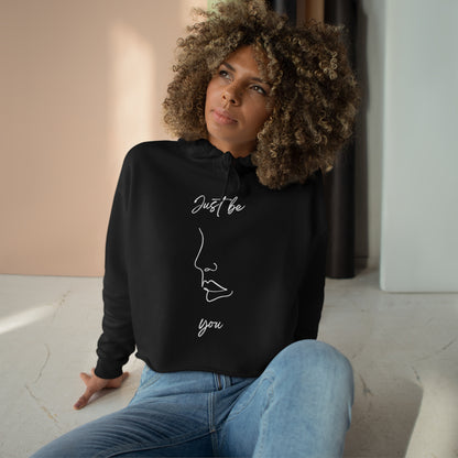 Just Be You - Crop Hoodie - Casual Therapy