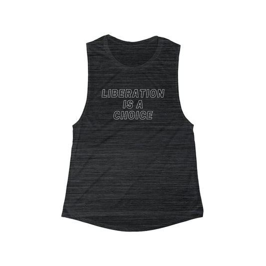 Liberation is a Choice - Flowy Scoop Muscle Tank - Casual Therapy