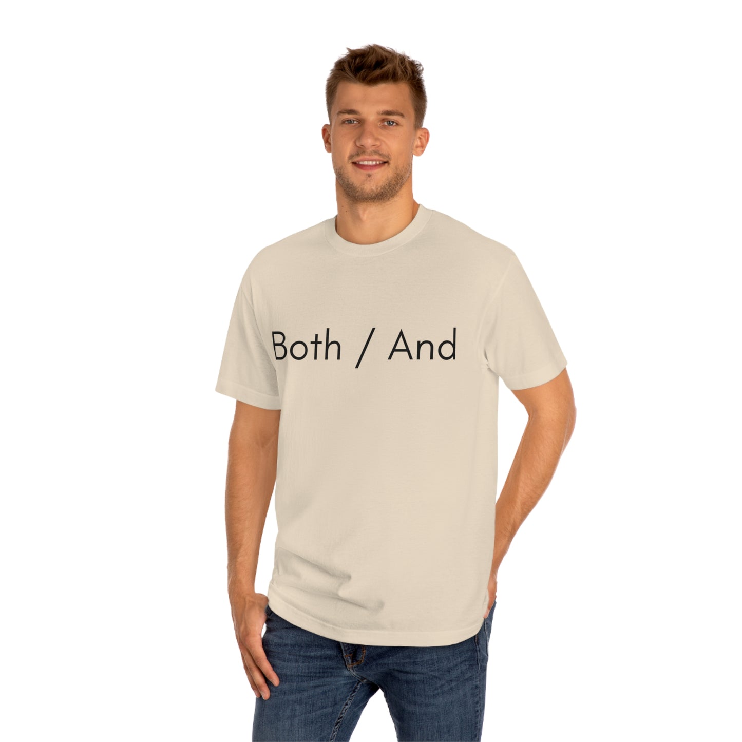 Both / And - Unisex Classic Tee - Casual Therapy