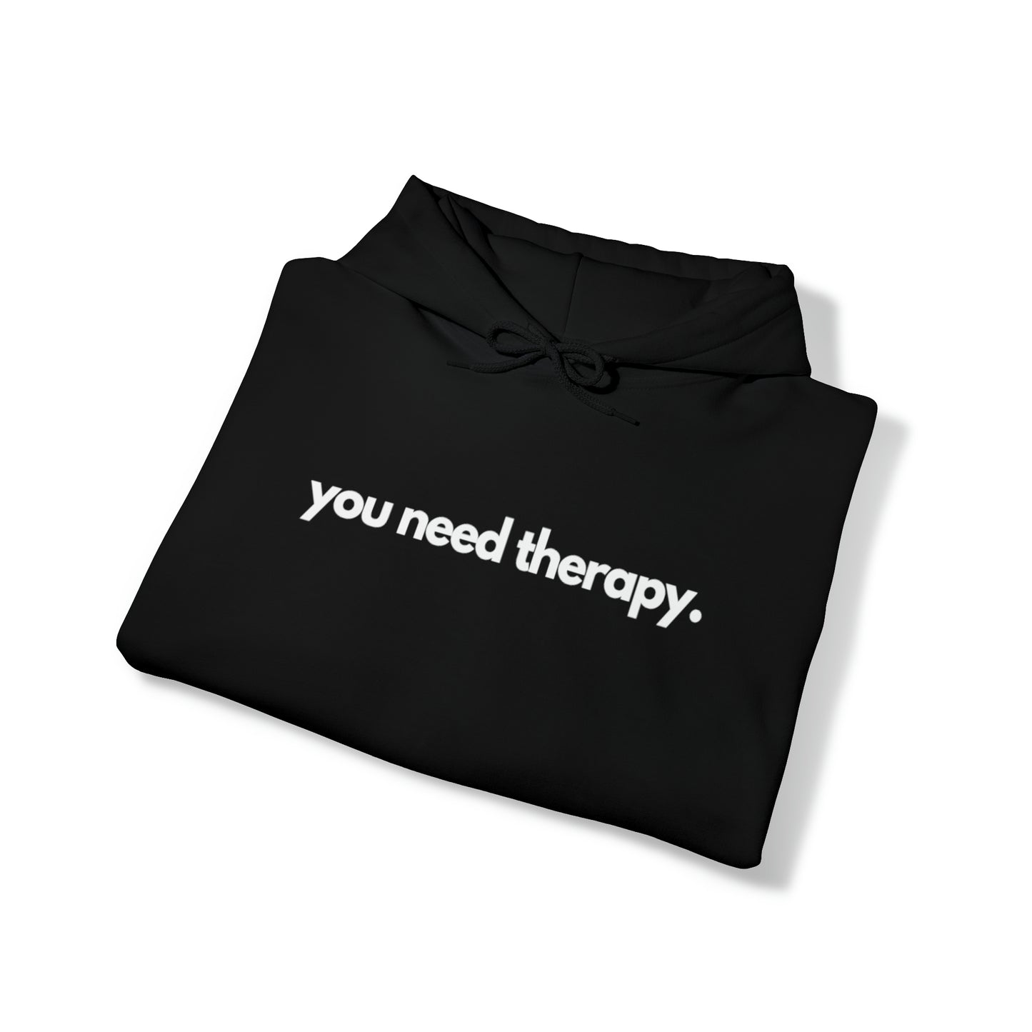 You Need Therapy - Unisex Heavy Blend™ Hooded Sweatshirt - Casual Therapy