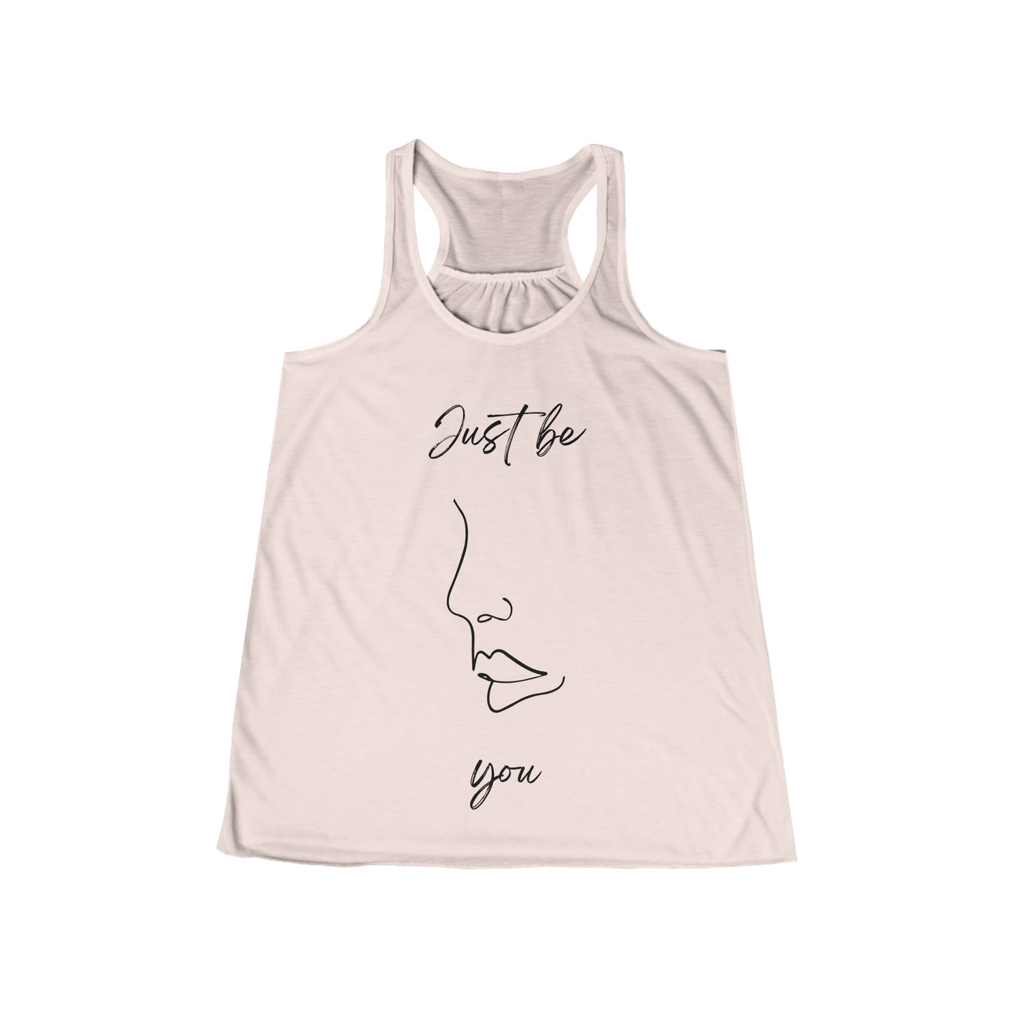 Just Be You - Flowy Racerback Tank - Casual Therapy