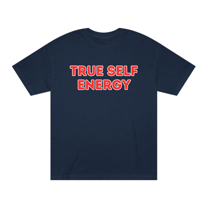 True Self Energy - Unisex Classic Tee - Casual Therapy