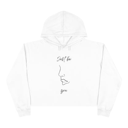 Just Be You - Crop Hoodie - Casual Therapy