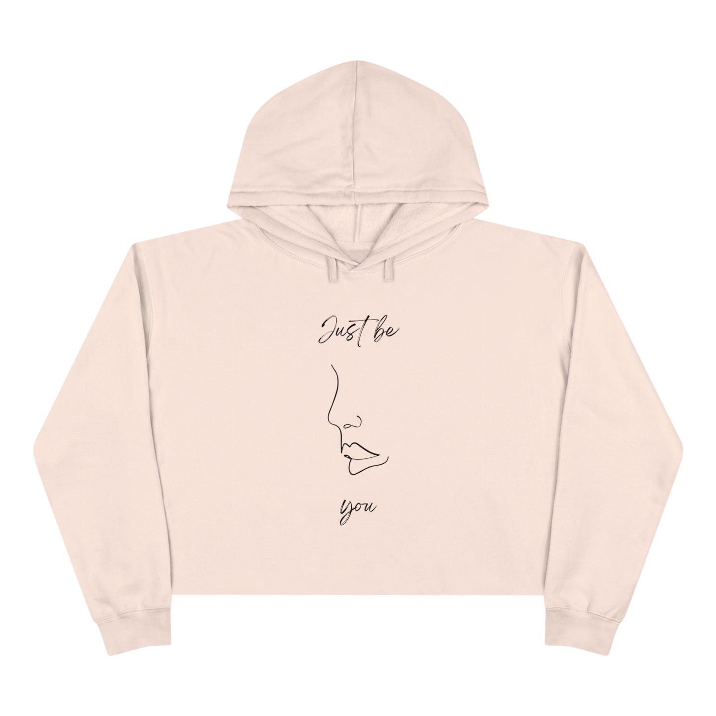 Just Be You - Crop Hoodie - Casual Therapy