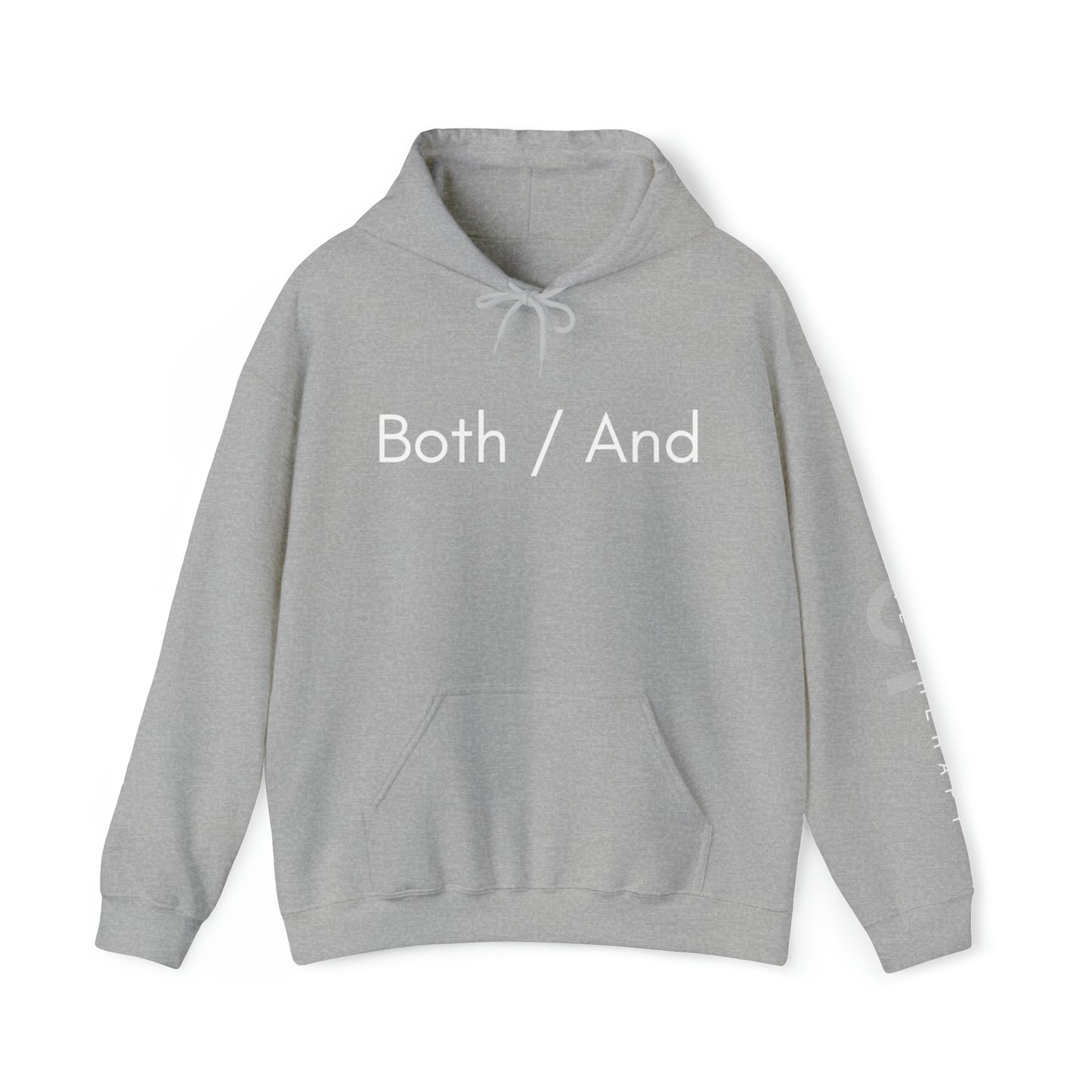 Both / And - Unisex Heavy Blend™ Hooded Sweatshirt - Casual Therapy